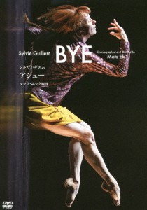 シルヴィ・ギエム「BYE」アジュー/シルヴィ・ギエム[DVD]【返品種別A】