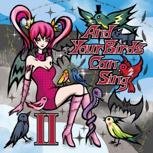 And Your Birds Can Sing II/オムニバス[CD]【返品種別A】