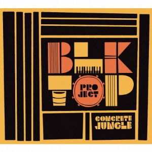 CONCRETE JUNGLE/ブラックトップ・プロジェクト[CD]【返品種別A】