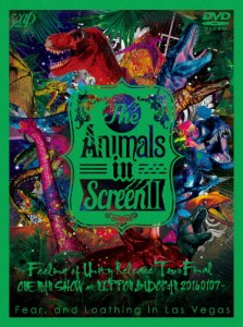 [枚数限定]The Animals in Screen II ─Feeling of Unity Release Tour Final ONE MAN SHOW at NIPPON BUDOKAN─[DVD]【返品種別A】