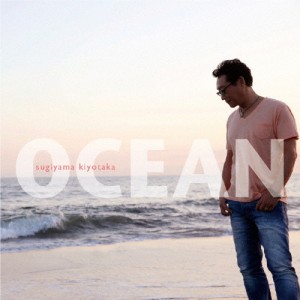 OCEAN/杉山清貴[CD]通常盤【返品種別A】