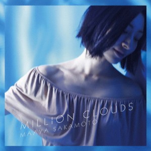 Million Clouds/坂本真綾[CD]【返品種別A】