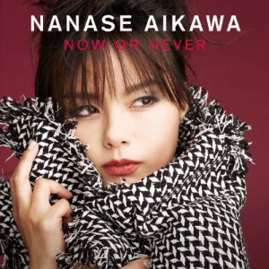 NOW OR NEVER(DVD付)/相川七瀬[CD+DVD]【返品種別A】