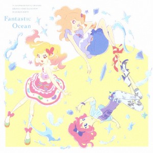 TVアニメ/データカードダス『アイカツスターズ!』2ndシーズン 挿入歌ミニアルバム「Fantastic Ocean」[CD]【返品種別A】