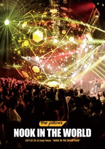 NOOK IN THE WORLD 2017.07.22 at Zepp Tokyo“NOOK IN THE BRAIN TOUR”/the pillows[DVD]【返品種別A】