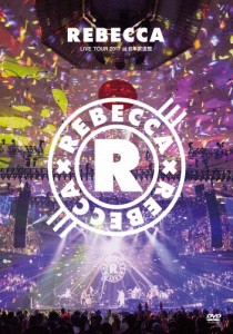 REBECCA LIVE TOUR 2017 at 日本武道館【DVD】/REBECCA[DVD]【返品種別A】