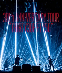 SPITZ 30th ANNIVERSARY TOUR “THIRTY30FIFTY50”【Blu-ray】(通常盤)/スピッツ[Blu-ray]【返品種別A】