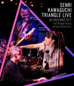 SENRI KAWAGUCHI TRIANGLE LIVE IN YOKOHAMA 2017/川口千里[Blu-ray]【返品種別A】