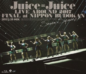 Juice=Juice LIVE AROUND 2017 FINAL at 日本武道館〜Seven Squeeze!〜/Juice=Juice[Blu-ray]【返品種別A】