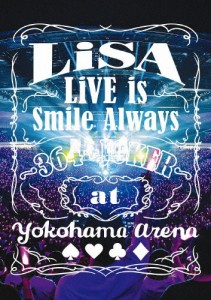 LiVE is Smile Always〜364+JOKER〜 at YOKOHAMA ARENA【通常盤Blu-ray】/LiSA[Blu-ray]【返品種別A】