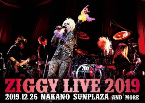 LIVE 2019 2019.12.26 NAKANO SUNPLAZA AND MORE/ZIGGY[DVD]【返品種別A】