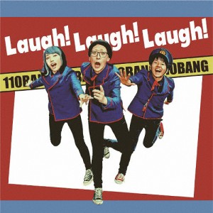 Laugh!Laugh!Laugh!/110番[CD]【返品種別A】