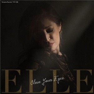 CLOSE YOUR EYES/Elle[CD]【返品種別A】