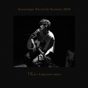 [枚数限定][限定盤]Acoustique Electrick Sessions 2020/TK from 凛として時雨[CD+Blu-ray]【返品種別A】