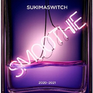 スキマスイッチ TOUR 2020-2021 Smoothie/スキマスイッチ[CD]【返品種別A】