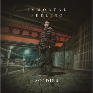 IMMORTAL FEELING/SOLDIER[CD]【返品種別A】