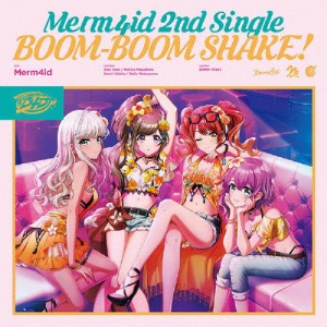 BOOM-BOOM SHAKE!/Merm4id[CD]通常盤【返品種別A】