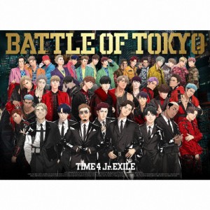 BATTLE OF TOKYO TIME 4 Jr.EXILE(DVD3枚付)[CD+DVD]【返品種別A】