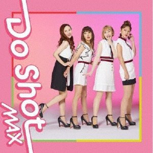 Do Shot/MAX[CD]【返品種別A】