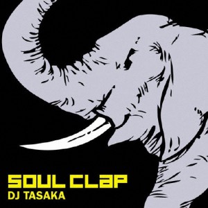 Soul Clap/DJ TASAKA[CD]通常盤【返品種別A】