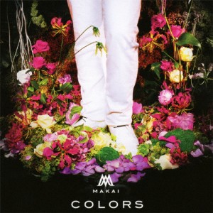 COLORS/MAKAI[CD]【返品種別A】