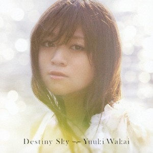 Destiny Sky(DVD付)/若井友希[CD+DVD]【返品種別A】