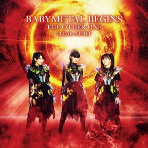 [枚数限定][限定]BABYMETAL BEGINS - THE OTHER ONE - ”CLEAR NIGHT”(完全生産限定盤)【アナログ盤】/BABYMETAL[ETC]【返品種別A】