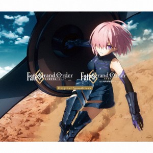 Fate/Grand Order -絶対魔獣戦線バビロニア- ＆ -終局特異点 冠位時間神殿ソロモン- Original Soundtrack/テレビ主題歌[CD]【返品種別A】