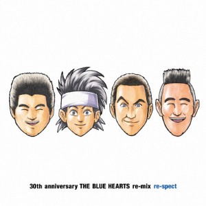 THE BLUE HEARTS re-mix re-spect/オムニバス[CD]【返品種別A】