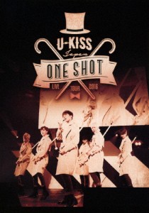 U-KISS JAPAN“One Shot”LIVE TOUR 2016/U-KISS[DVD]【返品種別A】