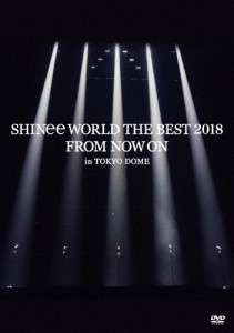 SHINee WORLD THE BEST 2018 〜FROM NOW ON〜 in TOKYO DOME【通常盤】(DVD)/SHINee[DVD]【返品種別A】