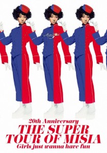 20th Anniversary THE SUPER TOUR OF MISIA Girls just wanna have fun【Blu-ray】/MISIA[Blu-ray]【返品種別A】