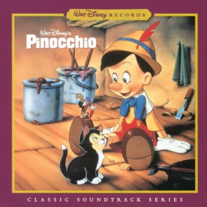 ピノキオ(オリジナル・サウンドトラック/デジタル・リマスター盤)/サントラ[CD]【返品種別A】