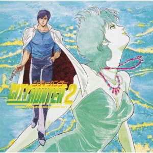 CITY HUNTER 2 オリジナル・アニメーション・サウンドトラック Vol.1/TVサントラ[CD]【返品種別A】