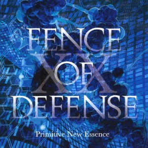 Primitive New Essence/フェンス・オブ・ディフェンス[CD]【返品種別A】