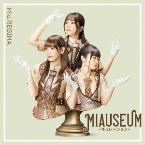 MIAUSEUM -キュレーション-/Mia REGINA[CD+Blu-ray]【返品種別A】