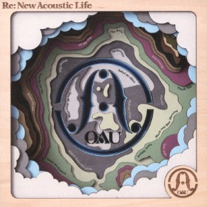 [枚数限定][限定盤]Re:New Acoustic Life(初回限定盤)/OAU[CD+DVD]【返品種別A】