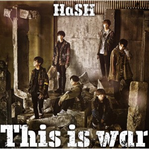 This is war/HaSH[CD]【返品種別A】