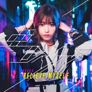 BELIEVE MYSELF(DVD付盤)【CD+DVD+フォトブック】/亜咲花[CD+DVD]【返品種別A】