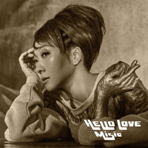 HELLO LOVE(通常盤)/MISIA[CD]【返品種別A】
