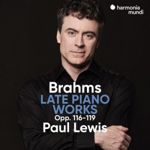 ブラームス:後期ピアノ作品集/ポール・ルイス[CD]【返品種別A】