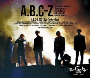 A.B.C-Z 2021 But Fankey Tour(Blu-ray 通常盤)/A.B.C-Z[Blu-ray]【返品種別A】