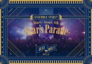 あんさんぶるスターズ!! Starry Stage 4th -Star's Parade- July Day2盤/オムニバス[Blu-ray]【返品種別A】