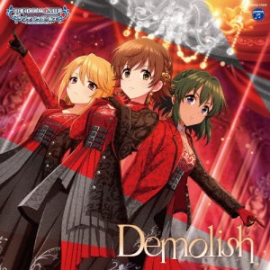 THE IDOLM@STER CINDERELLA GIRLS STARLIGHT MASTER R/LOCK ON! 06 Demolish[CD]【返品種別A】