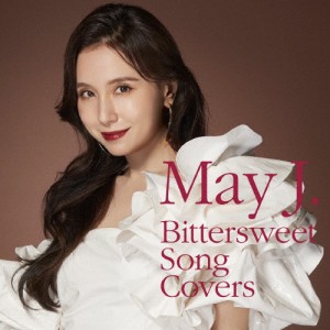 Bittersweet Song Covers【CD+DVD】/May J.[CD+DVD]【返品種別A】