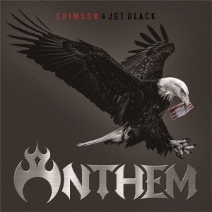 CRIMSON ＆ JET BLACK(DVD付)/ANTHEM[CD+DVD]【返品種別A】
