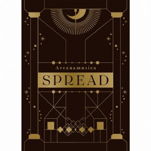 [枚数限定][限定盤]SPREAD(初回生産限定盤)/Arcanamusica[CD+Blu-ray]【返品種別A】