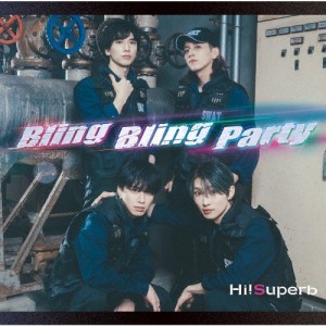 Bling Bling Party(通常盤B)/Hi!Superb[CD]【返品種別A】