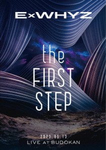 ExWHYZ LIVE at BUDOKAN the FIRST STEP(通常盤)【DVD】/ExWHYZ[DVD]【返品種別A】