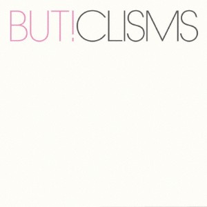 BUT!/CLISMS[CD]【返品種別A】